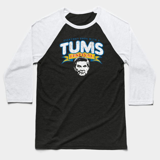 Tums Festival Baseball T-Shirt by huckblade